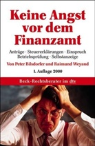 Pete Bilsdorfer, Peter Bilsdorfer, Raimund Weyand - Keine Angst vor dem Finanzamt