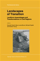 Maryann P. Feldman, Hewitt, Mary-Louis Byrne, Mary-Louise Byrne, Michael English, Michael English et al... - Landscapes of Transition