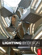 Christopher Cuttle, Cuttle Christopher - Lighting By Design