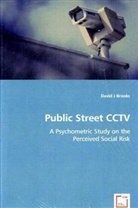 David J. Brooks, David J Brooks - Public Street CCTV
