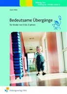 Karen Miller - Bedeutsame Übergänge