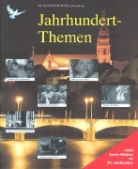 Jahrhundert-Themen