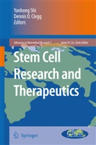 Clegg, Clegg, Dennis Clegg, Dennis O. Clegg, Yanhon Shi, Yanhong Shi - Stem Cell Research and Therapeutics