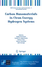 Bogdan Baranowski, Bogdan Baranowski, Dmitry Schur, Dmitry V. Schur, Dmitry Schur et al, Valeriy Skorokhod... - Carbon Nanomaterials in Clean Energy Hydrogen Systems