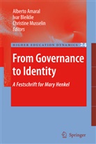 Alberto Amaral, Iva Bleiklie, Ivar Bleiklie, Bleiklie Ivar, Christine Musselin - From Governance to Identity