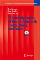Fred Browand, Ros McCallen, Rose McCallen, James Ross - The Aerodynamics of Heavy Vehicles II: Trucks, Buses, and Trains