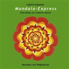 Isabella Kappeler, Johanne Rösler, Johannes Rösler - Mandala-Express