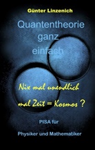 Günter Linzenich - Quantentheorie ganz einfach