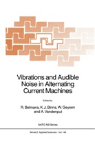 R. Belmans, K J Binns, K. J. Binns, K.J. Binns, W. Geysen, A. Vandenput - Vibrations and Audible Noise in Alternating Current Machines