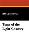 Ray Cummings - Tama of the Light Country