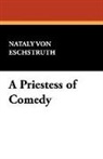 Nataly Von Eschstruth, Nata Von Eschstruth, Nataly von Eschstruth - A Priestess of Comedy