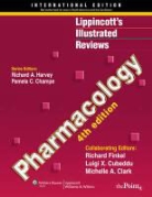 Michelle A. Clark, Luigi X. Cubeddu, Richard Finkel, Richard A. Champe Harvey, Pamela C. Champe, Michelle A. Clarke... - Pharmacology