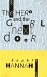Sophie Hannah - Hero and the Girl Next Door