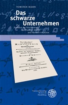 Torsten Hahn - Das schwarze Unternehmen