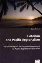 Steve Thomas - Cotonou and Pacific Regionalism