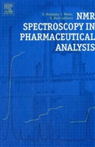 Bernd (Medical University of Warsaw Diehl, Iwona (Medical University of Warsaw Wawer, Iwona Diehl Wawer, WAWER IWONA DIEHL BERND HOLZGRAB, Bernd Diehl, Bernd (Medical University of Warsaw Diehl... - Nmr Spectroscopy in Pharmaceutical Analysis