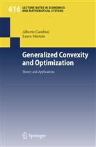 Albert Cambini, Alberto Cambini, Laura Martein - Generalized Convexity and Optimization