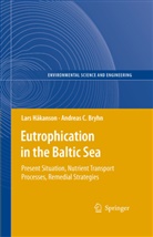 Andreas C Bryhn, Andreas C. Bryhn, Lar Håkanson, Lars Håkanson - Eutrophication in the Baltic Sea
