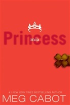 Meg Cabot - Princess Mia