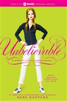 Sara Shepard, Sara Shepard - Unbelievable
