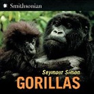 Seymour Simon - Gorillas