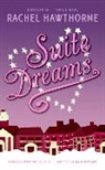 Rachel Hawthorne, Rachel/ Nowasky Hawthorne - Suite Dreams