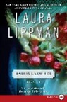 Laura Lippman - Hardly Knew Her