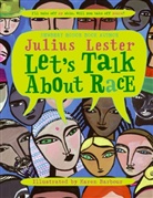 Julius Lester, Lester Julius, Karen Barbour, Barbour Karen, Julius Lester - Let's Talk About Race