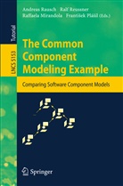 Ral H Reussner, Ralf H Reussner, Raffaela Mirandola, Raffaela Mirandola et al, Frantisek Plasil, Andreas Rausch... - The Common Component Modeling Example