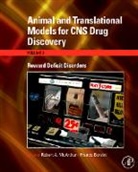 Franco Borsini, Robert McArthur, Robert A. McArthur, Robert A. Borsini Mcarthur, Franco Borsini, Franco (Head Borsini... - Animal and Translational Models for Cns Drug Discovery: Reward