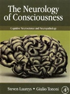Steven (EDT)/ Tononi Laureys, Steven Laureys, Giulio Tononi - The Neurology of Consciousness