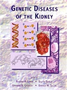 Richard P. (EDT)/ Somlo Lifton, Gerhard Giebisch, Gerhard H Giebisch, Gerhard H. Giebisch, Gerhard H. (Yale University School of Medicine Giebisch, Giebisch Gerhard H.... - Genetic Diseases of the Kidney