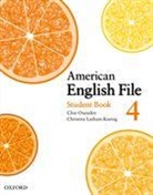 Christina Latham-Koenig, Clive Oxenden, Clive/ Latham-koenig Oxenden, Paul Seligson - American English File 4 Student book