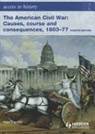 Alan Farmer - The American Civil War 4th revised edition