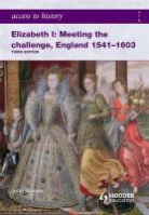 John Warren Stewig, John Warren - Access to History Elizabeth I Meeting the Challenge England 1541-1603