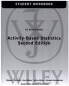 Tim Erickson, Mrudulla Gnanadesikan, Gnanadesikan M., Gnanadesikan Mrudulla, Scheaffer, Richard L. Scheaffer... - Activity-Based Statistics, 2nd Edition Student Guide