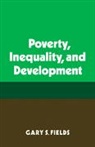 Fields, Gary S Fields, Gary S. Fields - Poverty, Inequality, and Development