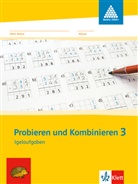 Gerhard N. Müller, Erich C. Wittmann - Probieren und Kombinieren: Probieren und Kombinieren 3