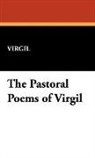 Virgil - The Pastoral Poems of Virgil
