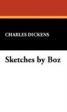Charles Dickens - Sketches By Boz