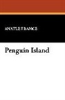 Anatle France, Anatole France - Penguin Island