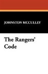 Johnston McCulley, Johnston D. McCulley - The Rangers' Code