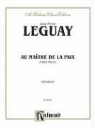Jean-Pierre Leguay, Jean-pierre (COP) Leguay - Au Maitre De La Paix