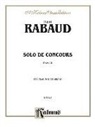 Henri (COP) Rabaud - Solo De Concours, Op. 10