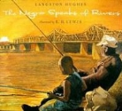 Langston Hughes, Langston/ Lewis Hughes, E. B. Lewis - Negro Speaks of Rivers, the