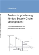 Lars Fischer - Bestandsoptimierung für das Supply Chain Management