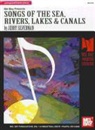 Jerry Silverman - Songs of the Sea Rivers, Lakes and Canals
