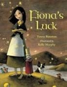 Teresa Bateman, Teresa/ Murphy Bateman, Kelly Murphy, Kelly Murphy - Fiona's Luck