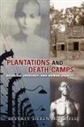 Beverly Mitchell, Beverly E. Mitchell, Beverly Eileen Mitchell - Plantations and Death Camp