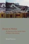 Richard Baxstrom - Houses in Motion